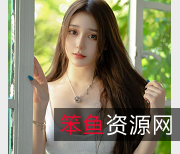 女神级私拍37V990M高清套图抖叔+野叔+希威社+CK社