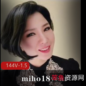 健身快手气质御姐miho最新合集144V1.5G,韩国大龄富女自拍